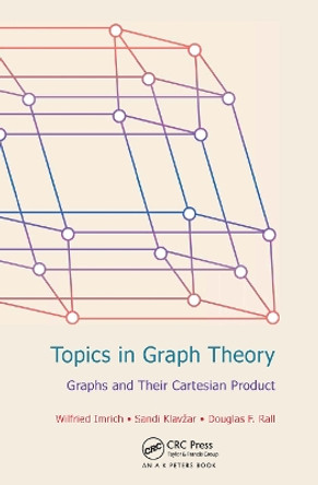 Topics in Graph Theory: Graphs and Their Cartesian Product by Wilfried Imrich 9780367446109