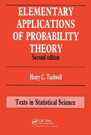 Elementary Applications of Probability Theory by Henry C. Tuckwell 9780367449056