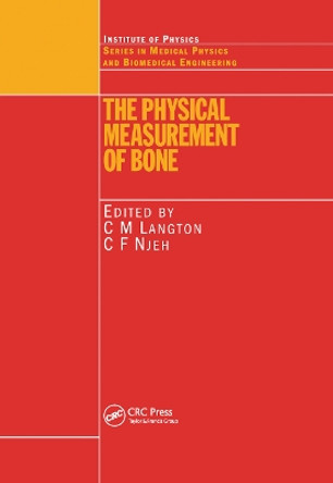 The Physical Measurement of Bone by C. M. Langton 9780367454432