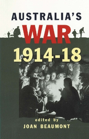 Australia's War 1914-18 by Joan Beaumont 9780367717490