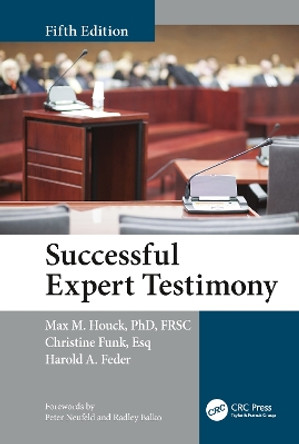 Successful Expert Testimony by Max M. Houck 9780367778347