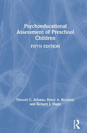 Psychoeducational Assessment of Preschool Children by Vincent C. Alfonso 9780367149512