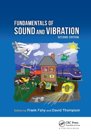 Fundamentals of Sound and Vibration by Frank Fahy 9780367874872