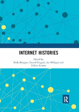 Internet Histories by Niels Brugger 9780367892470