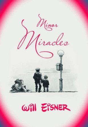 Minor Miracles by Will Eisner 9780393328141