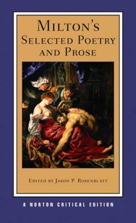 Milton's Selected Poetry and Prose by John Milton 9780393979879
