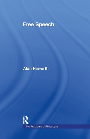 Free Speech by Alan Haworth 9780415148047