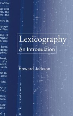 Lexicography: An Introduction by Howard Jackson 9780415231725