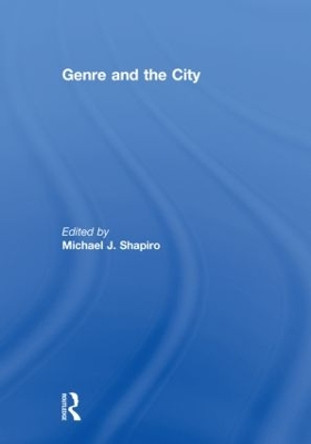 Genre and the City by Michael Shapiro 9780415614351