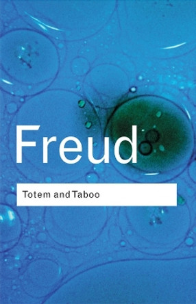 Totem and Taboo by Sigmund Freud 9780415253871