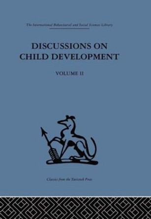 Discussions on Child Development: Volume two by Barbel Inhelder 9780415264020