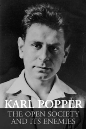 The Open Society and its Enemies by Sir Karl Popper 9780415282369