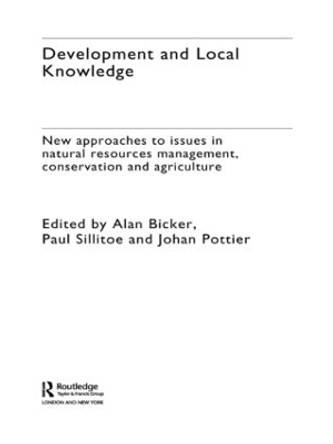 Development and Local Knowledge by Alan Bicker 9780415318266