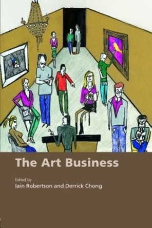 The Art Business by Derek Chong 9780415391580