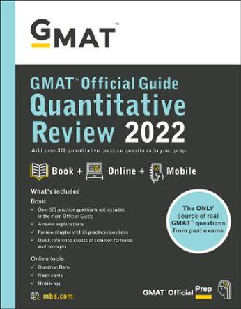 GMAT Official Guide Quantitative Review 2022: Book + Online Question Bank by GMAC (Graduate Management Admission Council)