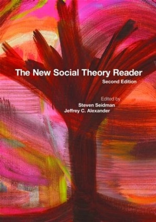 The New Social Theory Reader by Steven Seidman 9780415437707