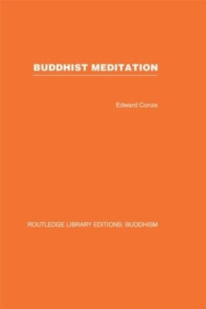 Buddhist Meditation by Edward Conze 9780415460910