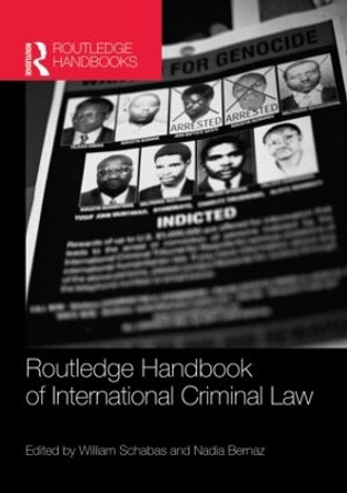 Routledge Handbook of International Criminal Law by William A. Schabas 9780415524506