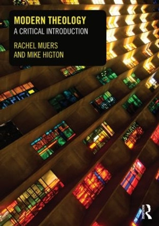 Modern Theology: A Critical Introduction by Rachel Muers 9780415495851