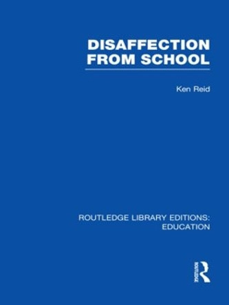 Disaffection From School by David H. Hargreaves 9780415506922