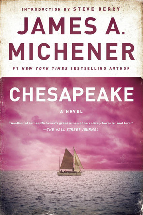 Chesapeake by James A. Michener