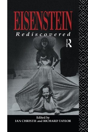 Eisenstein Rediscovered by Ian Christie 9780415755528