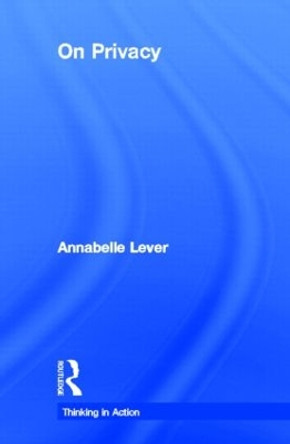 On Privacy by Annabelle Lever 9780415395694