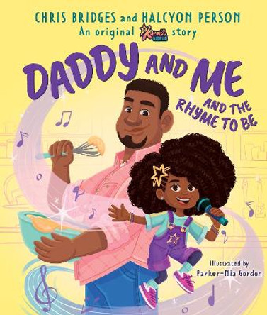 Daddy and Me and the Rhyme to Be (Karma's World) by Halcyon Person