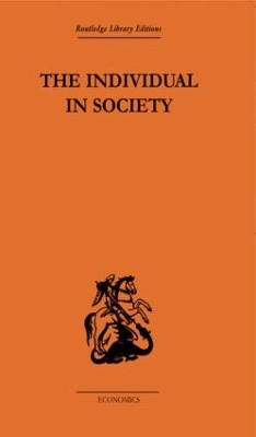 The Individual in Society: Papers on Adam Smith by A. L. Macfie 9780415607230