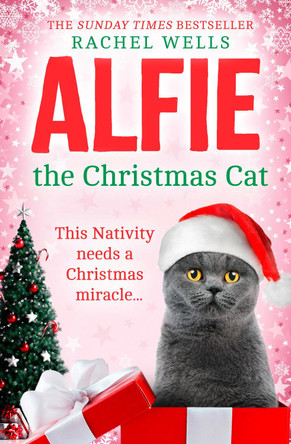 Alfie the Christmas Cat (Alfie series, Book 7) by Rachel Wells