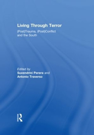 Living Through Terror by Suvendrini Perera 9780415614474