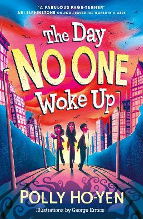 The Day No One Woke Up by Polly Ho-Yen