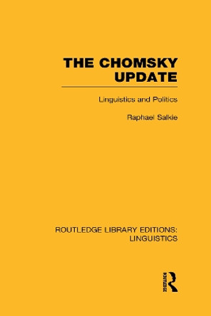 The Chomsky Update by Raphael Salkie 9780415715744