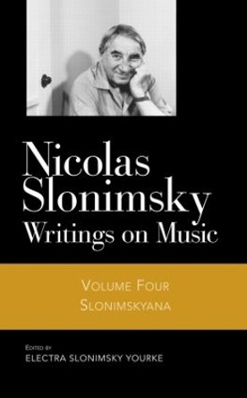 Slonimskyana V4 by Nicolas Slonimsky 9780415968683