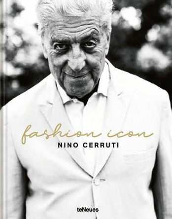 Nino Cerruti: Fashion Icon of the Century by Cindi Cook