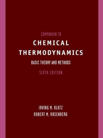 Companion to Chemical Thermodynamics by Irving M. Klotz 9780471372202