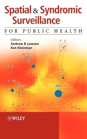 Spatial and Syndromic Surveillance for Public Health by Andrew B. Lawson 9780470092484