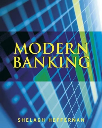 Modern Banking by Shelagh A. Heffernan 9780470095003