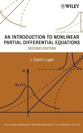 An Introduction to Nonlinear Partial Differential Equations by J. David Logan 9780470225950