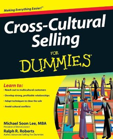 Cross-Cultural Selling For Dummies by Michael Soon Lee 9780470377017