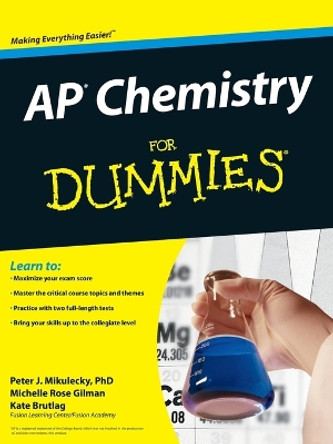 AP Chemistry For Dummies by Peter J. Mikulecky 9780470389768