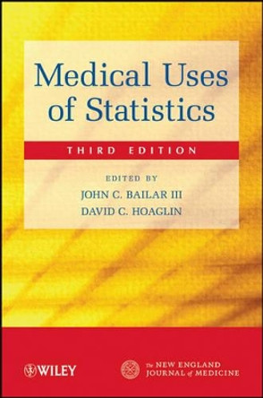 Medical Uses of Statistics by Frederick Mosteller 9780470439531