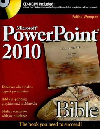 PowerPoint 2010 Bible by Faithe Wempen 9780470591864