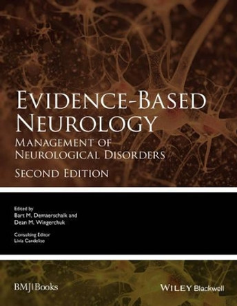 Evidence-Based Neurology: Management of Neurological Disorders by Bernard M. J. Uitdehaag 9780470657782