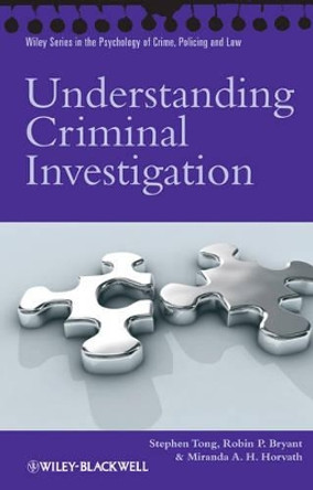 Understanding Criminal Investigation by Stephen Tong 9780470727263