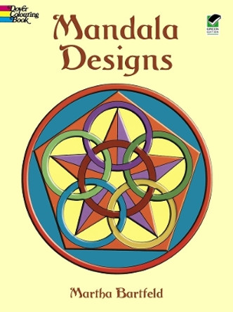 Mandala Designs by Martha Bartfeld 9780486410340