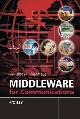 Middleware for Communications by Qusay H. Mahmoud 9780470862063