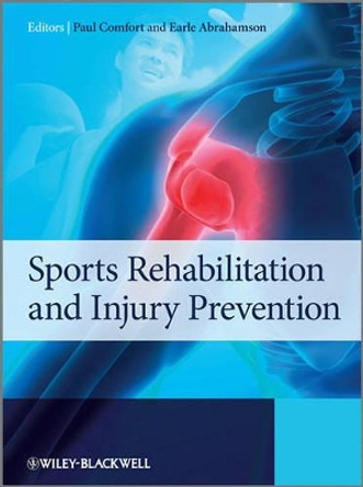 Sports Rehabilitation and Injury Prevention by Paul Comfort 9780470985632