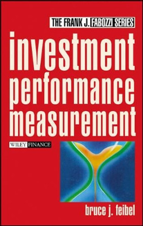 Investment Performance Measurement by Bruce J. Feibel 9780471268499