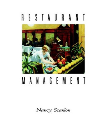 Restaurant Management by Nancy Loman Scanlon 9780471284383